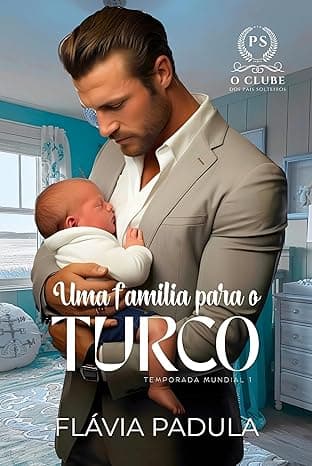 Uma Família para o Turco - Grátis Pelo Kindle