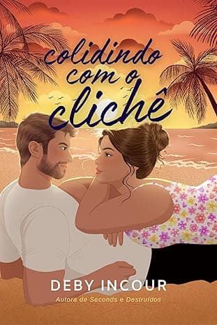 Colidindo com o Clichê - Grátis Pelo Kindle