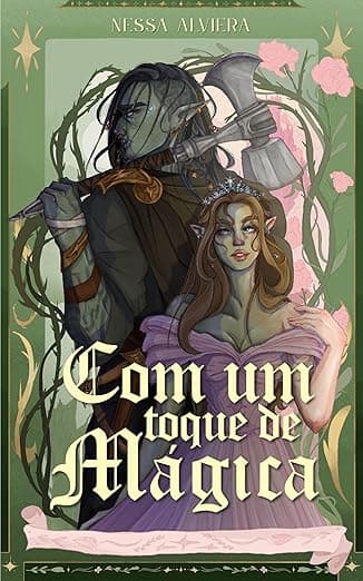 Com um Toque de Mágica - Grátis Pelo Kindle