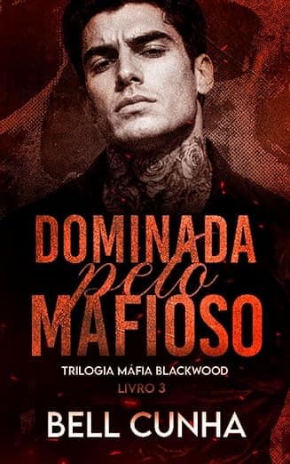Dominada pelo Mafioso - Grátis Pelo Kindle