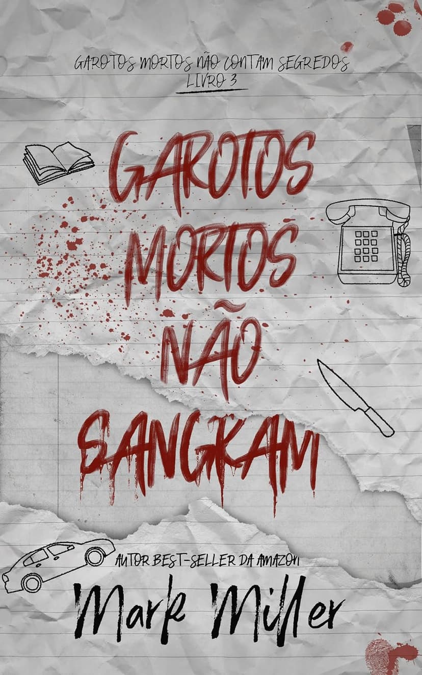 Garotos Mortos Não Sangram (Garotos Mortos Livro 3) - Grátis Pelo Kindle