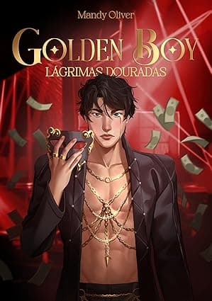 Golden Boy: Lágrimas douradas - Grátis Pelo Kindle
