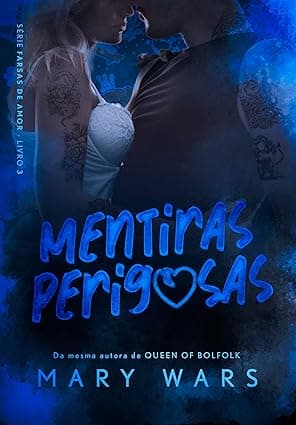 Mentiras Perigosas - Grátis Pelo Kindle