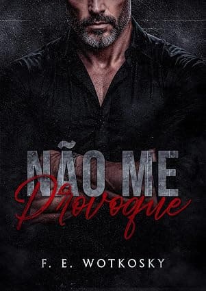Não me Provoque - Grátis Pelo Kindle