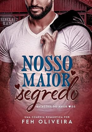 Nosso Maior Segredo - Grátis Pelo Kindle