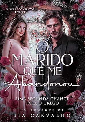 O Marido que me Abandonou - Grátis Pelo Kindle