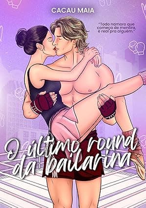 O Último Round da Bailarina - Grátis Pelo Kindle