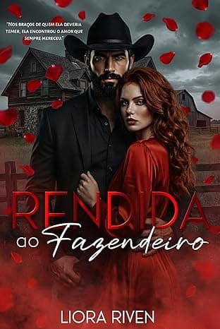Rendida ao Fazendeiro - Grátis Pelo Kindle