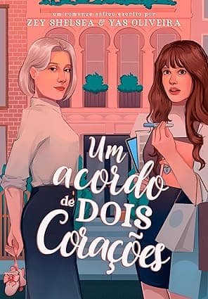 Um acordo de dois corações - Grátis Pelo Kindle